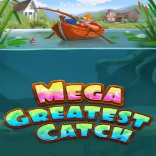 MegaGreatestCatch: Dive into an Ocean of Fun with 5Y5Y.COM