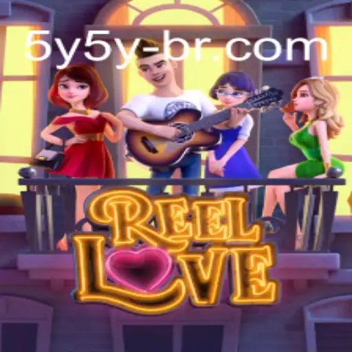 ReelLove: Descubra o Mundo Encantador dos Jogos Online